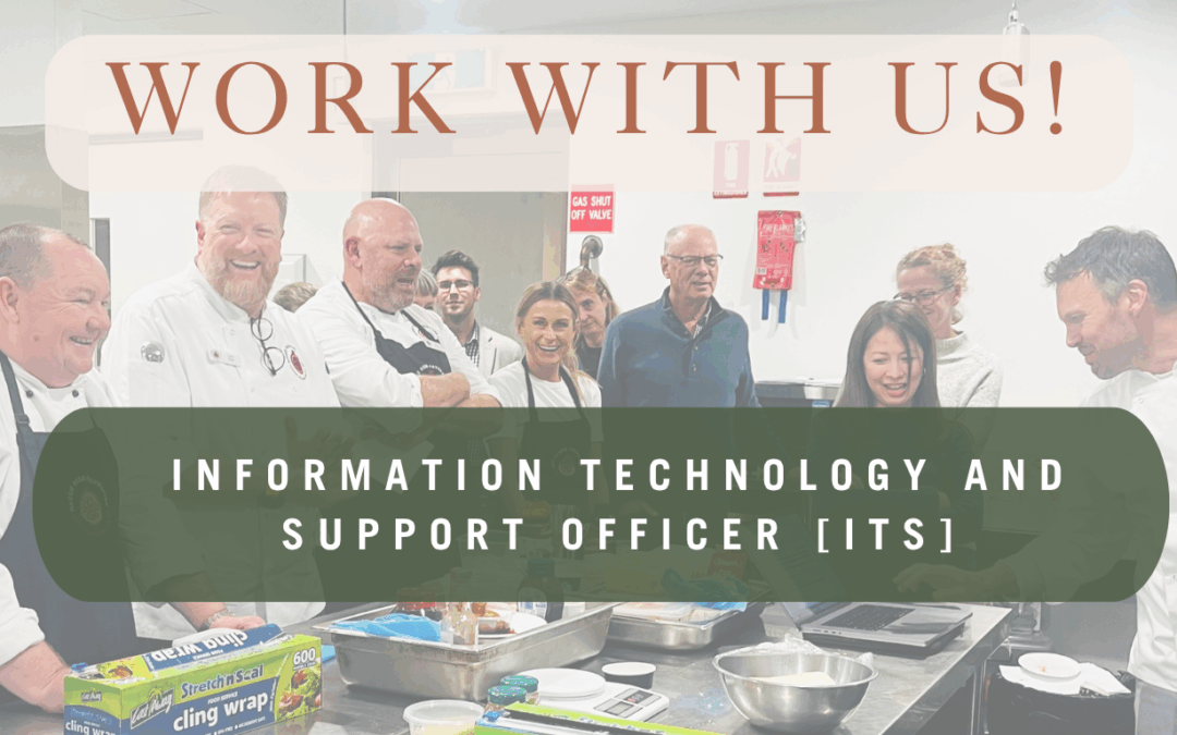 We’re Hiring – Information Technology and Support Officer [ITS]